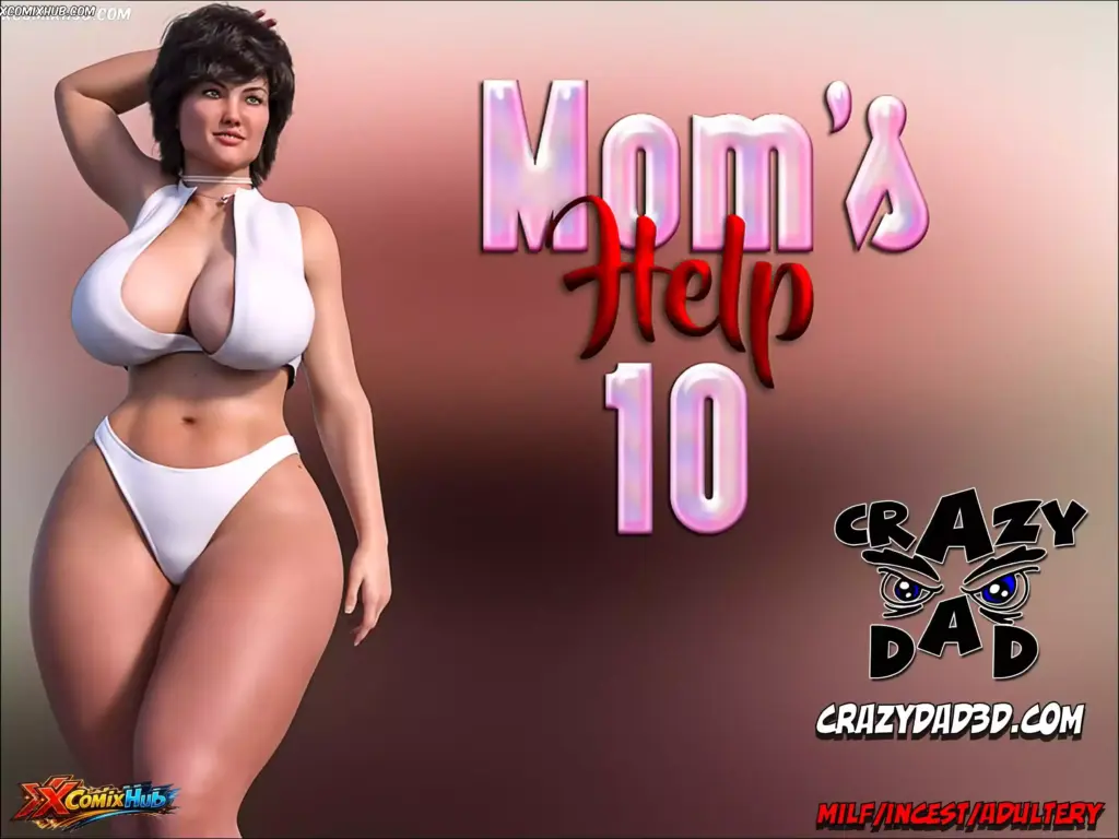 Mom’s Help Chapter 10 – Crazydad3D